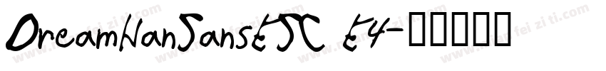 DreamHanSansESC E4字体转换